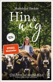 Hin und weg (Mängelexemplar) Hin und weg (Mängelexemplar)