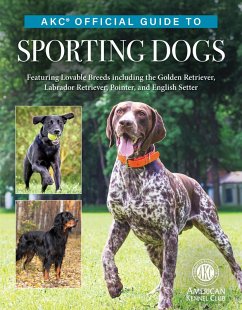 Cover AKC Official Guide to Sporting Dogs (eBook, ePUB)
