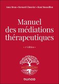 Manuel des médiations thérapeutiques - 2e éd. (eBook, ePUB)