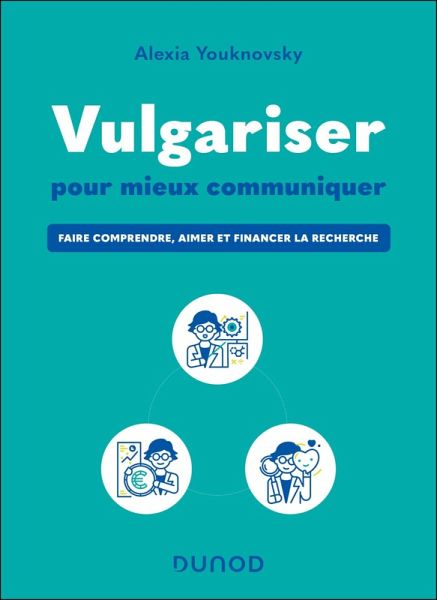 Vulgariser pour mieux communiquer (eBook, ePUB) Vulgariser pour mieux communiquer (eBook, ePUB)