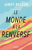 Le Monde à la renverse (eBook, ePUB) Le Monde à la renverse (eBook, ePUB)