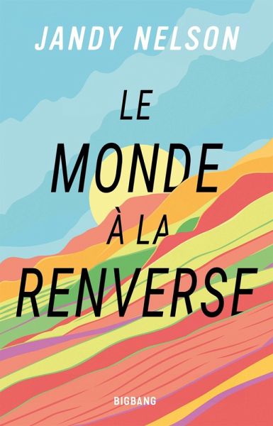 Le Monde à la renverse (eBook, ePUB)
