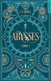 Abysses T01 (eBook, ePUB) Abysses T01 (eBook, ePUB)