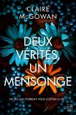 Deux vérités, un mensonge (eBook, ePUB) Deux vérités, un mensonge (eBook, ePUB)