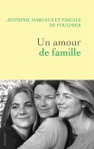 Un amour de famille (eBook, ePUB)