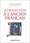 Introduction à l'ancien français - 3e éd. (eBook, ePUB) Introduction à l'ancien français - 3e éd. (eBook, ePUB)