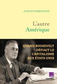 L'autre Amérique (eBook, ePUB) L'autre Amérique (eBook, ePUB)