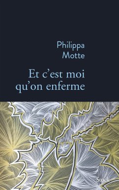 Cover Et c'est moi qu'on enferme (eBook, ePUB)