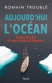 Aujourd'hui l'océan (eBook, ePUB) Aujourd'hui l'océan (eBook, ePUB)