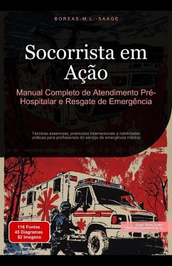 Cover Socorrista em Ação: Manual Completo de Atendimento Pré-Hospitalar e Resgate de Emergência (eBook, ePUB)