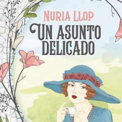 Un asunto delicado (MP3-Download) - Llop, Nuria Un asunto delicado (MP3-Download) - Llop, Nuria