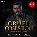 Cruel Obsession: Eine dunkle Mafia Romanze (MP3-Download)