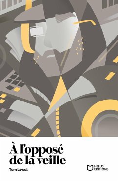 Cover A l'opposé de la veille (eBook, ePUB)