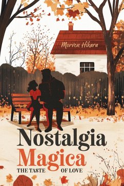 Cover Nostalgia Magica: The Taste of Love (eBook, ePUB)