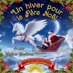 Un hiver pour le Père Noël (MP3-Download) - Guillaume, Valérie