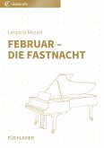 Februar - DieFastnacht (eBook, ePUB) Februar - DieFastnacht (eBook, ePUB)
