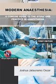 Modern Anaesthesia: (eBook, ePUB) Modern Anaesthesia: (eBook, ePUB)