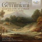 Geminiani: Good Taste In The Art Of Music Geminiani: Good Taste In The Art Of Music