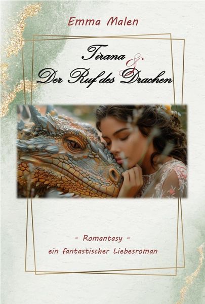 Tirana & Der Ruf des Drachen (eBook, ePUB) Tirana & Der Ruf des Drachen (eBook, ePUB)