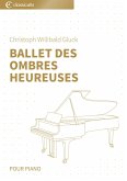 Ballet des ombres heureuses (eBook, ePUB) Ballet des ombres heureuses (eBook, ePUB)