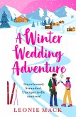 A Winter Wedding Adventure (eBook, ePUB) A Winter Wedding Adventure (eBook, ePUB)
