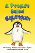 A Penguin Called Squenguin (eBook, ePUB) - Bild 1