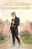 Unverhofft Duke (eBook, ePUB) Unverhofft Duke (eBook, ePUB)