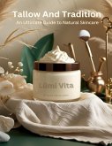 Tallow and Tradition (eBook, ePUB) Tallow and Tradition (eBook, ePUB)