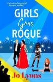 Girls Gone Rogue (eBook, ePUB)