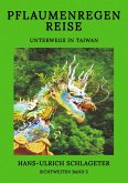 Pflaumenregenreise (eBook, ePUB) Pflaumenregenreise (eBook, ePUB)