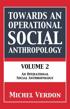 Towards an Operational Social Anthropology (eBook, ePUB) - Verdon, Michel