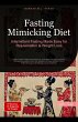 Fasting Mimicking Diet: Intermittent... - Bild 1