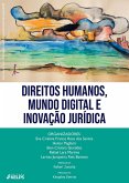 Direitos Humanos, Mundo Digital e Inovação Jurídica (eBook, ePUB) Direitos Humanos, Mundo Digital e Inovação Jurídica (eBook, ePUB)