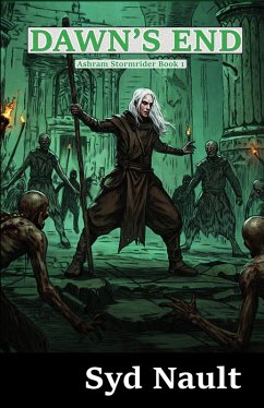 Cover Dawn's End (Ashram Stormrider, #1) (eBook, ePUB)