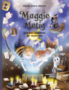 Cover Maggie Mutig und das Geheimnis der Holztruhe (eBook, PDF)