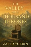The Valley of a Thousand Thrones (eBook, ePUB)