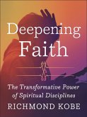Deepening Faith (eBook, ePUB) Deepening Faith (eBook, ePUB)