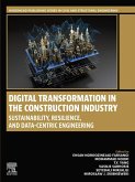 Digital Transformation in the Construction Industry (eBook, ePUB) Digital Transformation in the Construction Industry (eBook, ePUB)