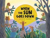 When the Sun Goes Down (eBook, ePUB) When the Sun Goes Down (eBook, ePUB)