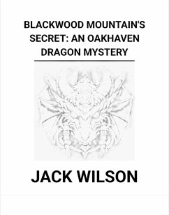 Cover Blackwood Mountain's Secret: An Oakhaven Dragon Mystery (eBook, ePUB)