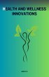 Health and Wellness Innovations (eBook,... - Bild 1