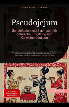Pseudojejum: Scheinfasten leicht gemacht für natürliche Entgiftung und Gewichtsreduktion (eBook, ePUB) Cover Pseudojejum: Scheinfasten leicht gemacht für natürliche Entgiftung und Gewichtsreduktion (eBook, ePUB)