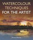 Watercolour Techniques For The Artist (eBook, ePUB) Watercolour Techniques For The Artist (eBook, ePUB)