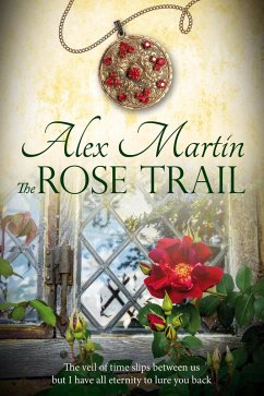 Cover The Rose Trail (The Spirit Level, #1) (eBook, ePUB)
