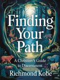 Finding Your Path (eBook, ePUB) Finding Your Path (eBook, ePUB)