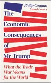 The Economic Consequences of Mr Trump (eBook, ePUB)