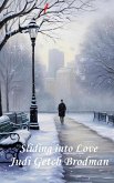 Sliding Into Love (eBook, ePUB) Sliding Into Love (eBook, ePUB)