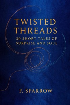 Twisted Threads (As it Unfolds) (eBook, ePUB) Cover Twisted Threads (As it Unfolds) (eBook, ePUB)