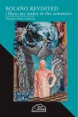 Bolaño revisited (eBook, ePUB) Bolaño revisited (eBook, ePUB)