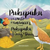 Pukupuku y el canto al amanecer / Pukupuku and the song of dawn (eBook, ePUB)